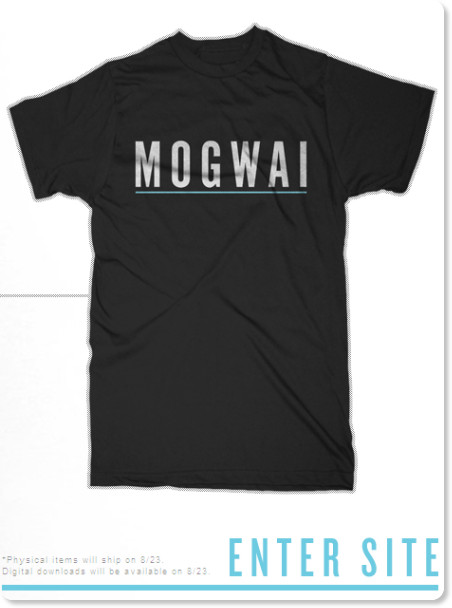 http://www.mogwai.co.uk/order/uk/